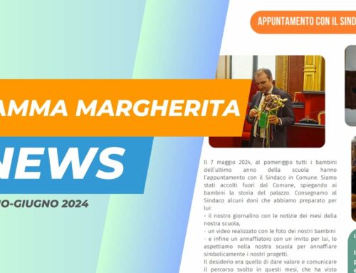 Mamma Margherita News: Maggio-Giugno 2024